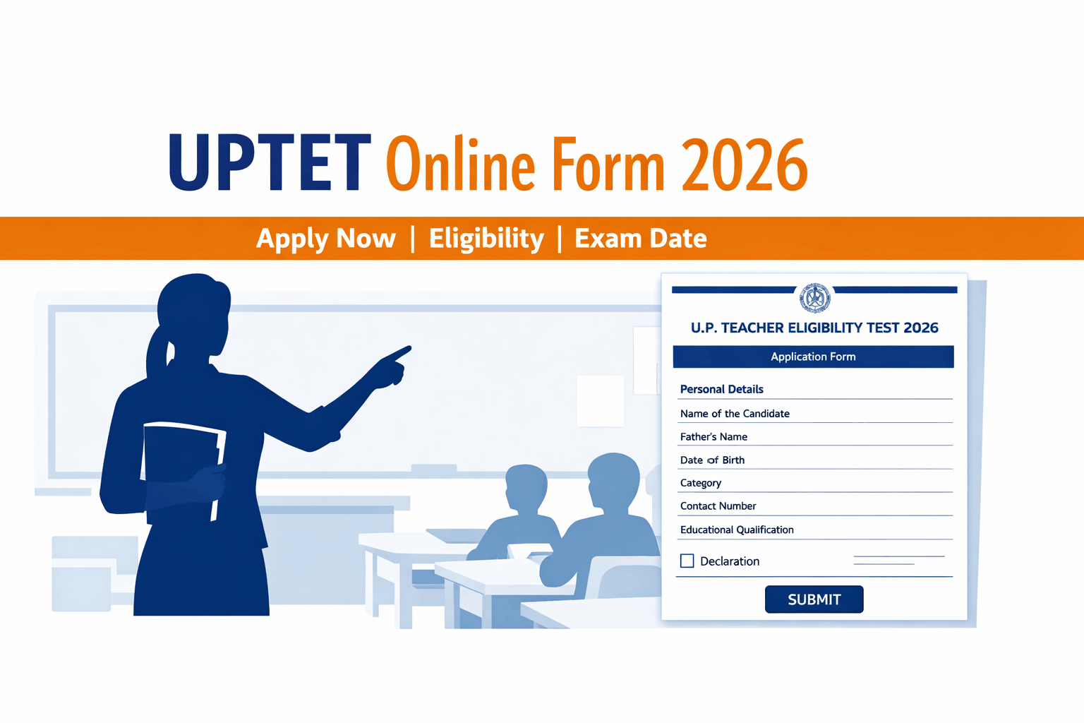 UPTET Online Form 2026 Apply Online for Primary & Upper Primary Teacher Eligibility Test